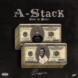 A-Stack (Rest In Peace) Dazz