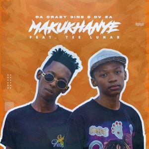 Makukhanye (feat. Da Crazy 9ine & Tee Lunar) - Single