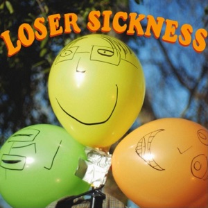 Loser Sickness - Single