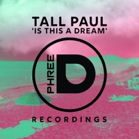 Is This a Dream - Single - Tall Paul