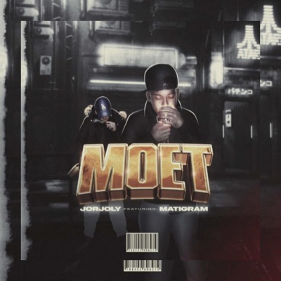 MOET (feat. MATIGRAM) [Radio Edit] - Single