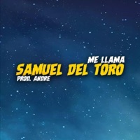 Me Llama - Single - Samuel del Toro