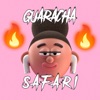 SAFARI GUARACHA (feat. DJ ISHI) - Single