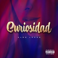 Curiosidad - Single - Alex Logos & Yexay TMM