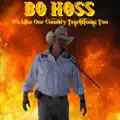 Bo Hoss - Darlin Don-t