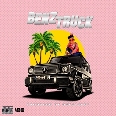Benz Truck (feat. SexJacket) - Single