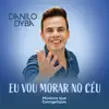 Vou Morar no Ceu