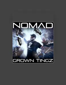 聆聽 Nomad、觀看音樂影片、閱讀小傳、查看巡演日期等！