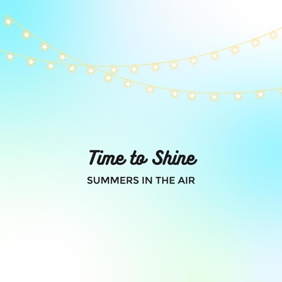 Time to Shine - Single