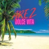 Dolce Vita - Single