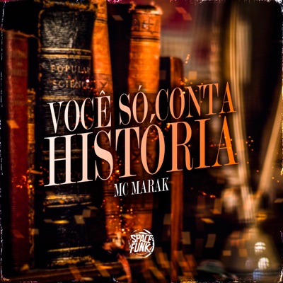 Você Só Conta História - Single