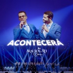 Acontecerá (feat. Denis Versiani & Eder Ferreira) - Single