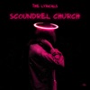 Scoundrel Church - Single