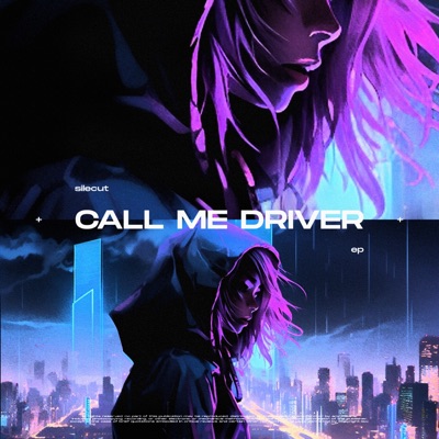 CALL ME DRIVER - EP