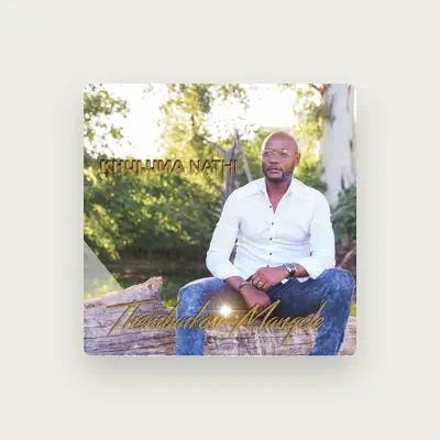 Listen to Thembinkosi Manqele, watch music videos, read bio, see tour dates & more!
