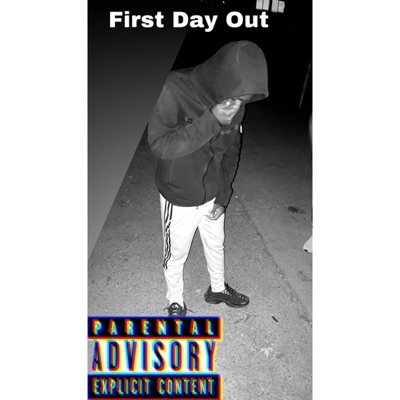 First Day Out - Single