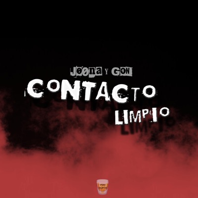 Contacto Limpio (Jøøna y Gon) - Single