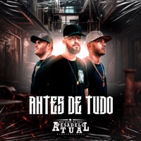 Antes de Tudo - Single - Pesadelo Atual