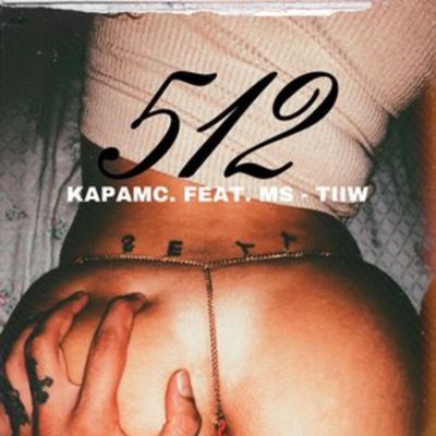 512 (feat. MS & TIIW) - Single