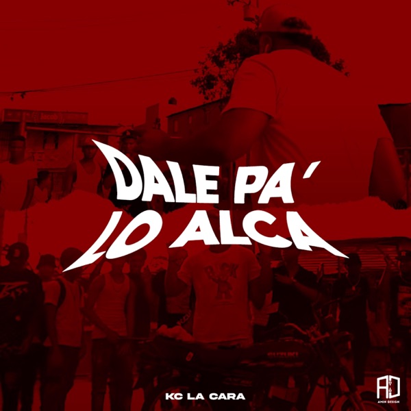 Dale Pa Lo Alca
