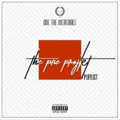The Pre Projkt Playlist