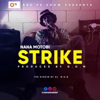 Strike — Nana Motobi