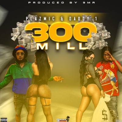 300 Mill - Single
