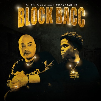 Block Bacc (feat. Rockstar JT) - Single