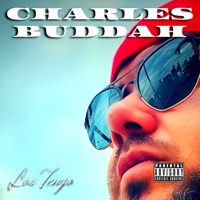 Los Tengo - Single - Charles Buddah
