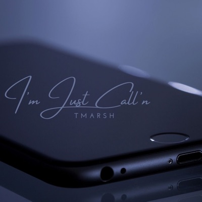 I'm Just Call'n - Single