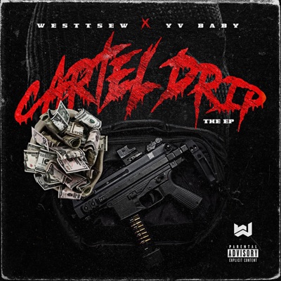 Cartel Drip - EP