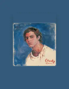 Listen to CHADY, watch music videos, read bio, see tour dates & more!