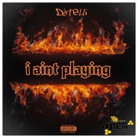 I Aint Playing - Single - Djtelli