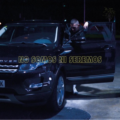 No somos ni seremos (feat. Sete Sousa) - Single