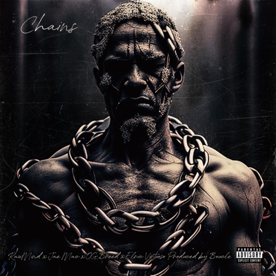 Chains (feat. Elric Virtuoso, jaemac & O.G. Breed) - Single
