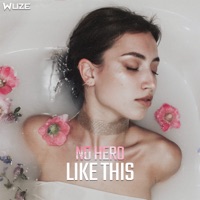 Like This - Single - No Hero