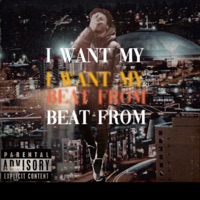I Want My Beat From ... - ProducedbyJmoneyy