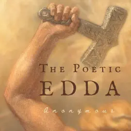The Poetic Edda (Unabridged)