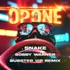 Snake - Dubstep Version (Bobby Warner Remix) - Single