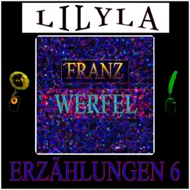 Erzählungen 6 (Prooemimum von der Heiligkeit vom verborgenen Leben, Aufzeichnungen über eine Legende, Beim Anblick eines Toten.)