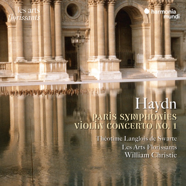 Haydn: Paris Symphonies - Violin Concerto No. 1 (Live)