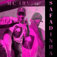 Safadinha (feat. Dj Lucas Bhz) - Single - Mc Irvim