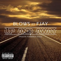 Up and Away - Single - Blows