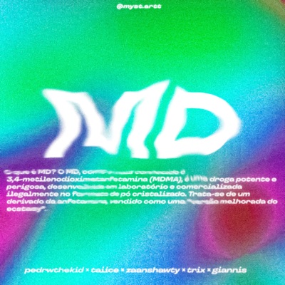 "MD" (feat. pedrwthekid, Taiice & Giannis!) - Single
