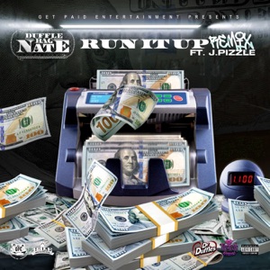 Run It Up (feat. J.Pizzle) [Remix]