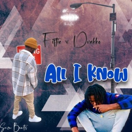 All I Know (feat. Drakko) Fiftie