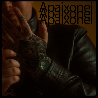 Apaixonei - Single
