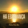 Há Esperança