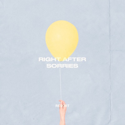 Right After Sorries - Single