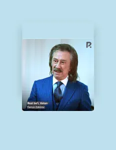 聆聽 Farrux Zokirov、觀看音樂影片、閱讀小傳、查看巡演日期等！